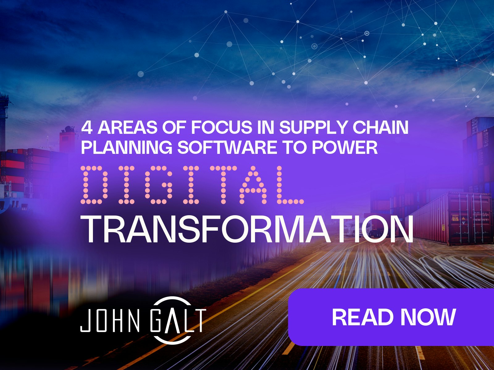 4 Areas of Focus in Supply Chain Planning Software to Power Digital Transformation Thumbanail